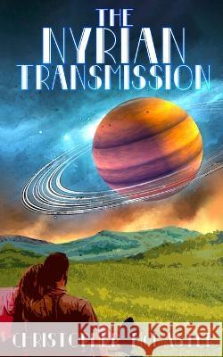 The Nyrian Transmission Christopher McMaster   9781991160188 Southern Skies Publications - książka