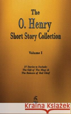 The O. Henry Short Story Collection - Volume I O'Henry 9781603868211 Merchant Books - książka