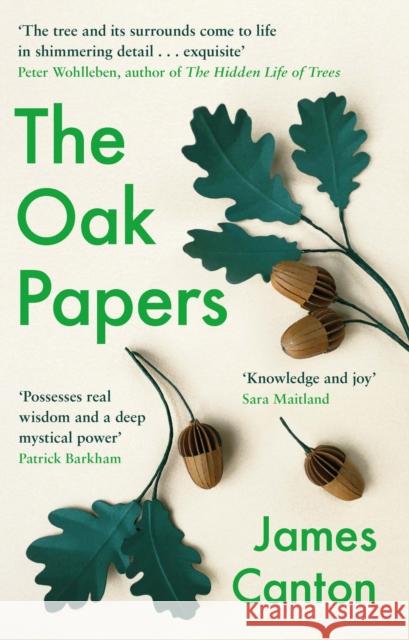 The Oak Papers James Canton 9781838851514 Canongate Books - książka