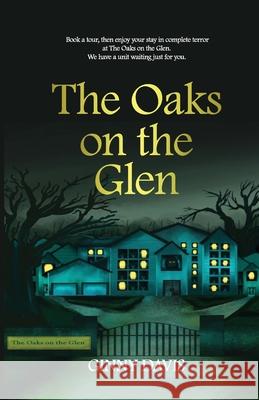 The Oaks On The Glen Ginny Davis 9781736906507 R. R. Bowker - książka