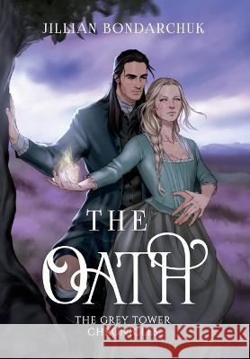 The Oath Jillian Bondarchuk 9780578387574 Jillian Bondarchuk - książka