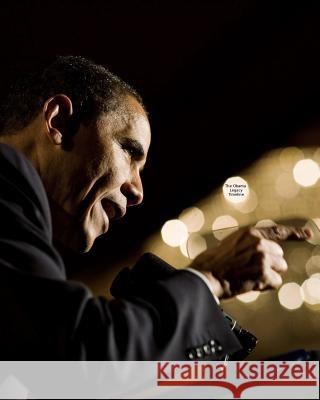 The Obama Legacy Timeline: A Chronicle of the Greatest American Presidency Walt F. J. Goodridge 9781541365063 Createspace Independent Publishing Platform - książka