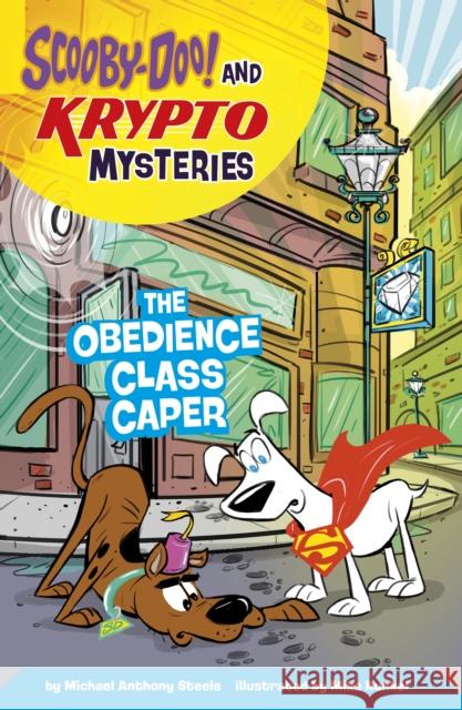 The Obedience Class Caper Michael  Anthony Steele 9781398257078 Capstone Global Library Ltd - książka