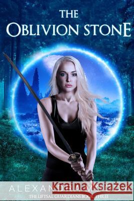 The Oblivion Stone Alexandra Moody 9781973787587 Createspace Independent Publishing Platform - książka