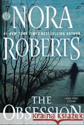 The Obsession Nora Roberts 9781101988336 Berkley Books - książka