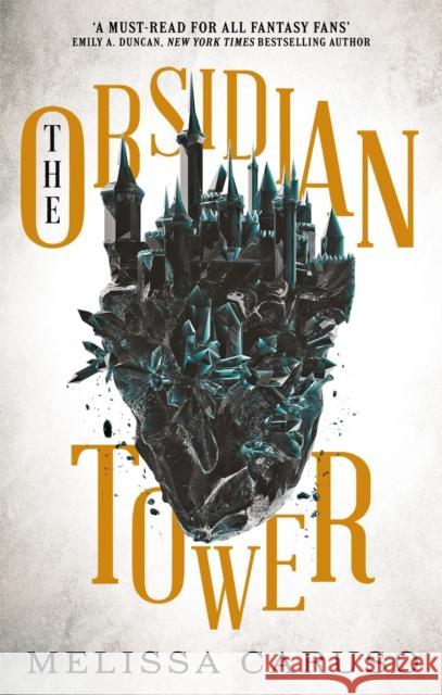 The Obsidian Tower: Rooks and Ruin, Book One Melissa Caruso 9780356513195 Little, Brown Book Group - książka