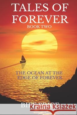 The Ocean at the Edge of Forever Biff Price 9781080201136 Independently Published - książka