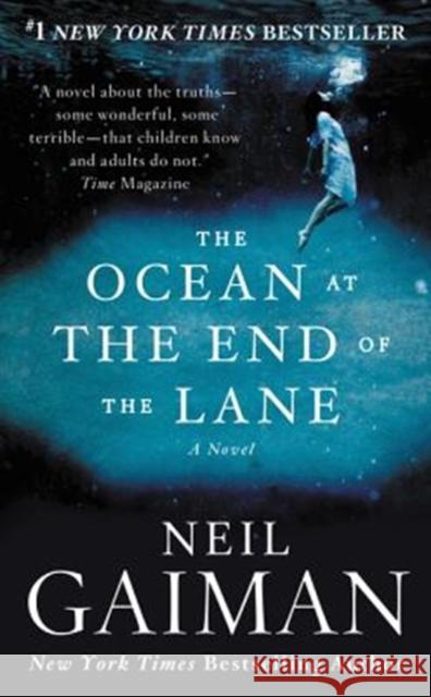 The Ocean at the End of the Lane Gaiman, Neil 9780062459367 William Morrow & Company - książka