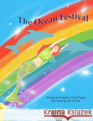 The Ocean Festival Rochelle O. Thorpe Ain Imchen 9781718639553 Createspace Independent Publishing Platform - książka