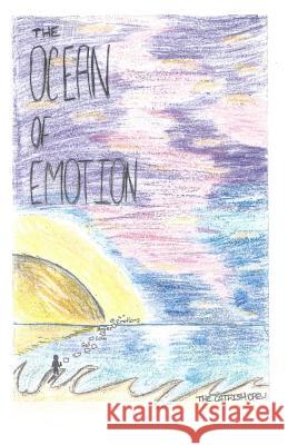 The Ocean of Emotion: An Anthology of Short Stories & Poems Dazania Williams Shelsey Jimenez Sophie Jallow 9781070695563 Independently Published - książka
