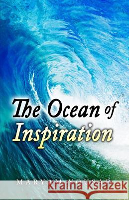 The Ocean of Inspiration Maryam Yousaf   9780993407802 Muslima Today Publishing - książka