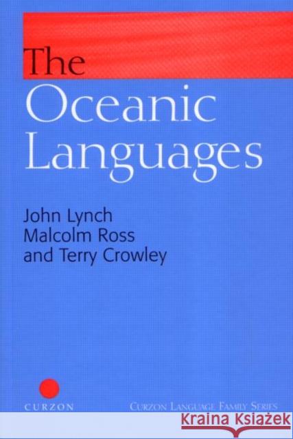 The Oceanic Languages John Lynch Crowley Terry 9780700711284 Routledge Chapman & Hall - książka