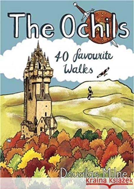 The Ochils: 40 favourite walks Douglas Milne 9781907025792 Pocket Mountains Ltd - książka