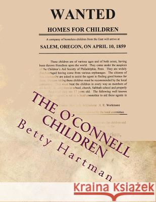 The O'Connell Children Betty Hartman 9781539937685 Createspace Independent Publishing Platform - książka