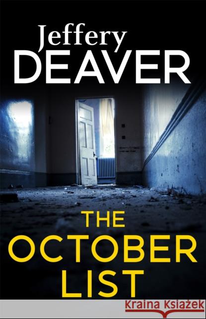 The October List Jeffery Deaver 9781444780475 HODDER & STOUGHTON - książka