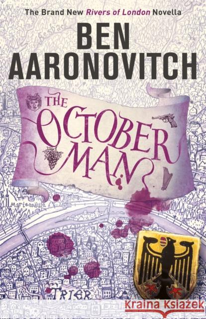 The October Man: A Rivers of London Novella Aaronovitch, Ben 9781473224322 Orion Publishing Co - książka