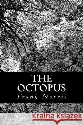 The Octopus Frank Norris 9781481076098 Createspace - książka