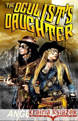 The Oculist's Daughter Angel Favazza 9781087971421 IngramSpark - książka