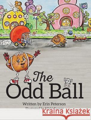 The Odd Ball Erin Peterson 9781955656054 Little Creek Press - książka