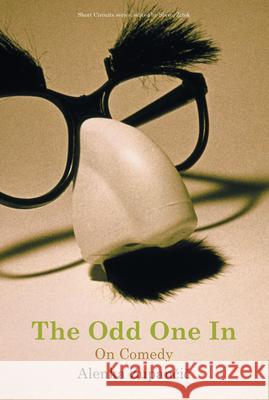 The Odd One In: On Comedy Zupancic, Alenka 9780262740319  - książka