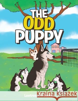 The Odd Puppy Leetress M. Burris 9781684568222 Page Publishing, Inc - książka