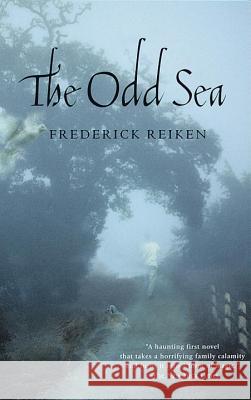 The Odd Sea Frederick Reiken 9780385333382 Delta - książka