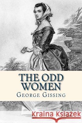 The Odd Women George Gissing Ravell 9781535248327 Createspace Independent Publishing Platform - książka