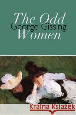 The Odd Women George Gissing 9781535334112 Createspace Independent Publishing Platform - książka