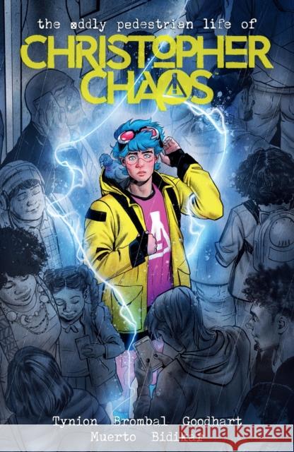 The Oddly Pedestrian Life of Christopher Chaos Volume 1 Isaac Goodhart 9781506736723 Dark Horse Comics,U.S. - książka