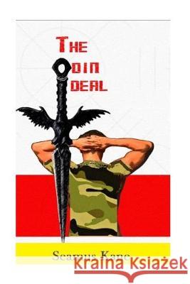 The Odin Deal Seamus Kane 9781519650078 Createspace Independent Publishing Platform - książka