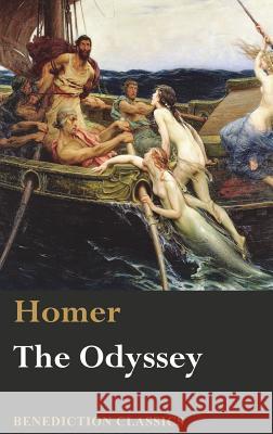 The Odyssey Homer                                    Samuel Butler 9781781399200 Benediction Classics - książka