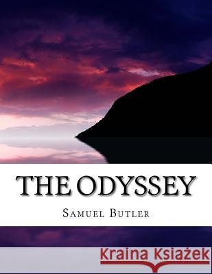 The odyssey Samuel Butler 9781976501524 Createspace Independent Publishing Platform - książka