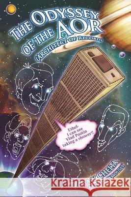 The Odyssey of the AOR Chelta, Jimmy 9781491781579 iUniverse - książka
