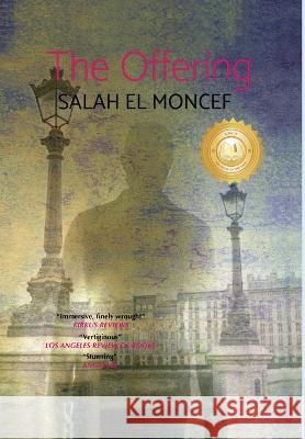 The Offering Salah El Moncef Mari Ruti  9782954996509 Penelope Books - książka