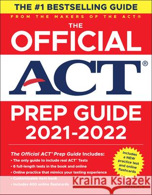 The Official ACT Prep Guide 2021-2022, (Book + 6 Practice Tests + Bonus Online Content) ACT 9781119787341 Wiley - książka
