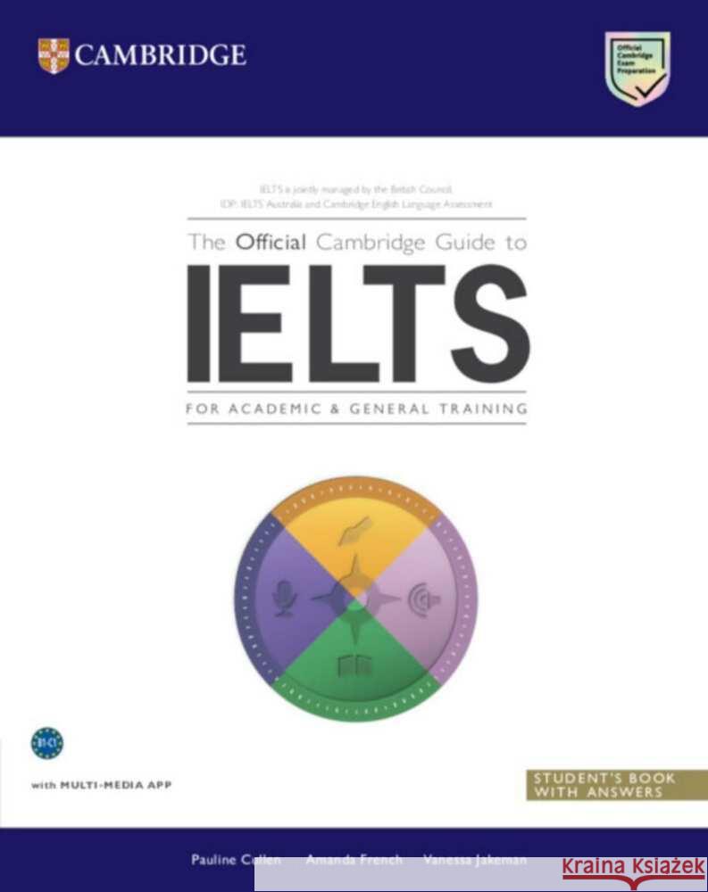 The Official Cambridge Guide to IELTS Cullen, Pauline, French, Amanda, Jakeman, Vanessa 9783125400252 Klett Sprachen GmbH - książka