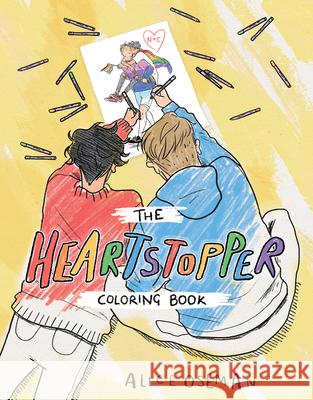 The Official Heartstopper Coloring Book Oseman, Alice 9781338853902 Graphix - książka