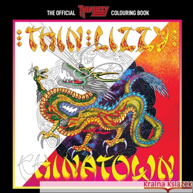 The Official Thin Lizzy Colouring Book Rock N' Roll Colouring 9781838147020 Rock N' Roll Colouring - książka