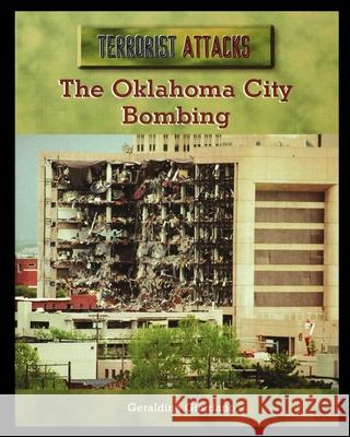 The Oklahoma City Bombing Geraldine Giordano 9781435889163 Rosen Publishing Group - książka