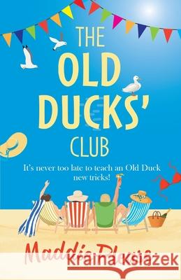 The Old Ducks' Club Maddie Please 9781801621168 Boldwood Softcover Large Print - książka