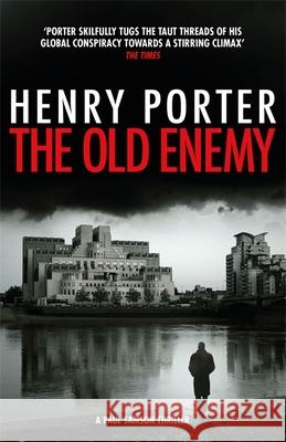 The Old Enemy Henry Porter 9781529403299 Quercus Publishing - książka