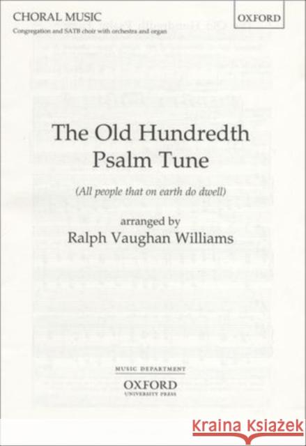 The Old Hundredth Psalm Tune  9780193535084 Oxford University Press - książka