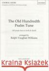The Old Hundredth Psalm Tune  9780193535084 Oxford University Press