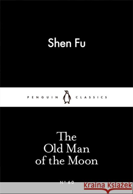 The Old Man of the Moon Fu Shen 9780141397801 Penguin Books Ltd - książka