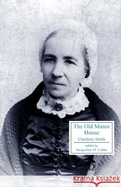 The Old Manor House  9781551112138 BROADVIEW PRESS LTD - książka