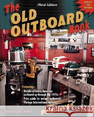 The Old Outboard Book  Hunn 9780071383097  - książka