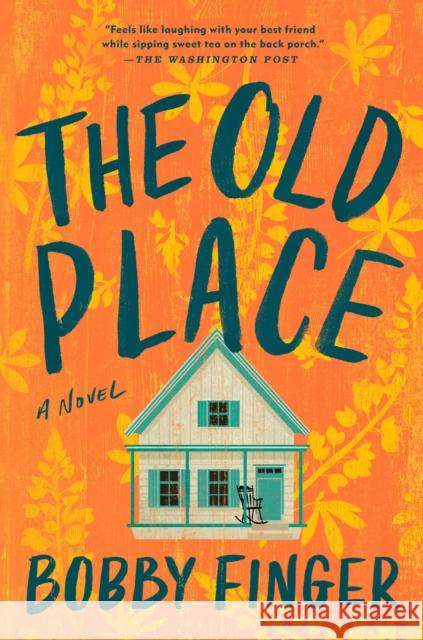 The Old Place Bobby Finger 9780593422366 Penguin Putnam Inc - książka