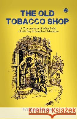 The Old Tobacco Shop William Bowen   9789355171573 Insight Publica - książka