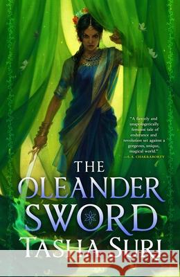 The Oleander Sword Tasha Suri 9780316538565 Orbit - książka