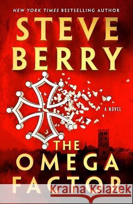 The Omega Factor Steve Berry 9781538741474 Grand Central Publishing - książka